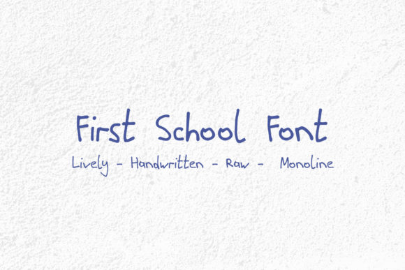 First School Font for Editorial Design