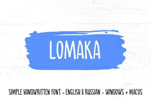 Lomaka: A Handwritten Font for Creative Projects