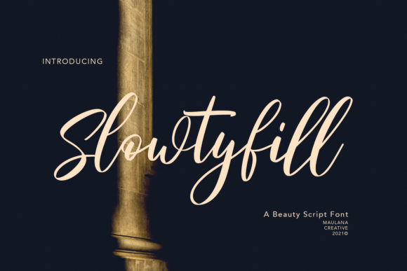 Slowtyfill: A Beautiful Script Font
