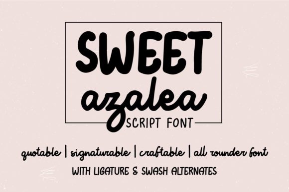 Sweet Azalea: A Handwritten Font for Creative Projects