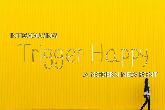 Trigger Happy Font for Creative Projects