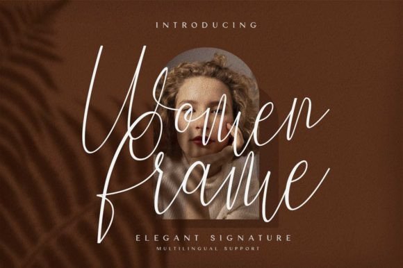 Women Frame: A Timeless Handwritten Font